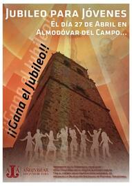 Jubileo con jóvenes de la pastoral vocacional el próximo 27 de abril de 2013 en Almodóvar del Campo-